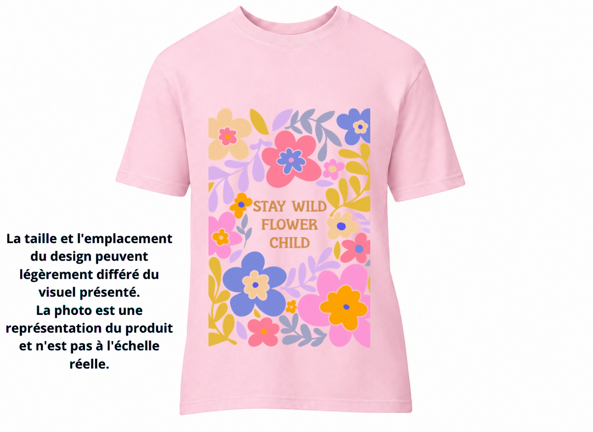 Stay wild flower child