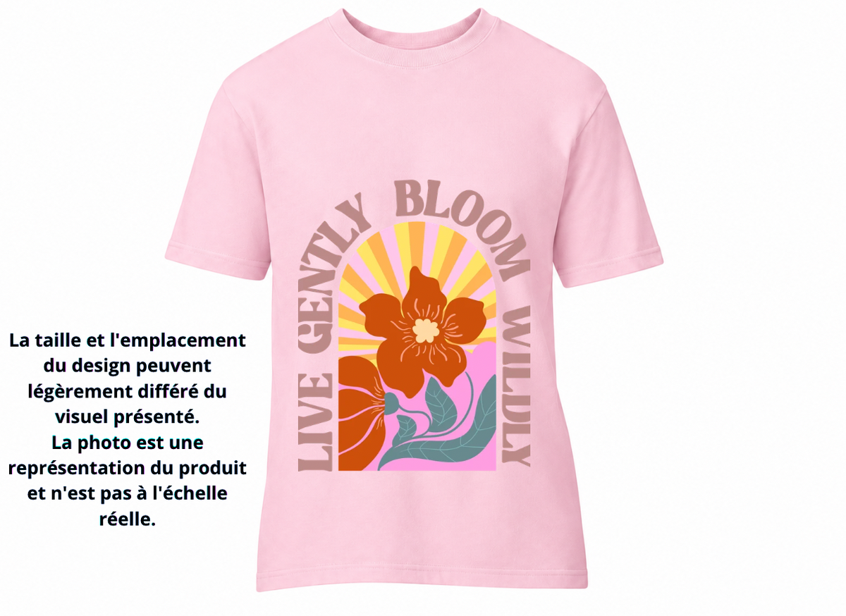 Live gently bloom wildly